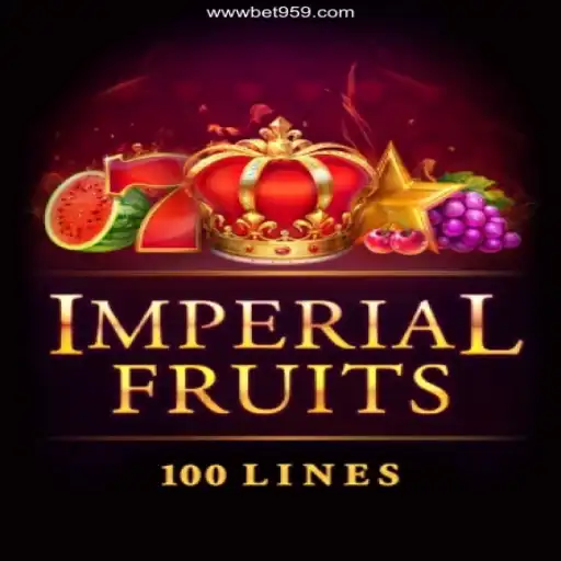 Discover the Excitement of ImperialFruits100 at Bet959 Oficial